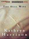 The Seal Wife